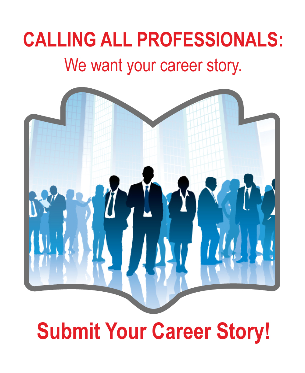 Submit Your Career Story